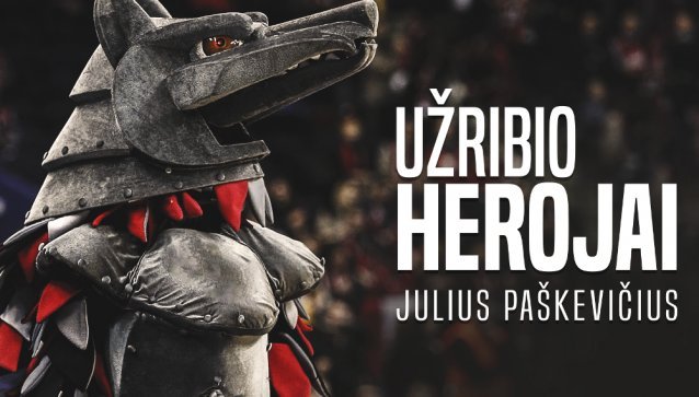 „Užribio herojai“: Vilniaus „Ryto“ talismaną vilką įkūnyjantis aktorius Julius Paškevičius.